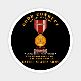 Army - Good Conduct w Medal w Ribbon - 12 Years Magnet